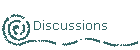 Discussions